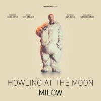 Milow - Howling At The Moon.flac