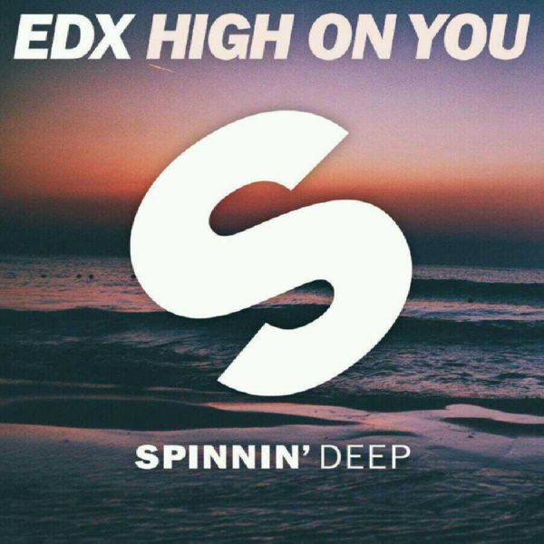 EDX - High On You.flac