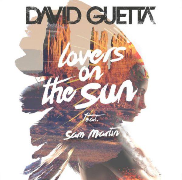 David Guetta feat. Sam Martin - Lovers On the Sun.flac