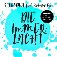 Stereoact feat. Kerstin Ott - Die Immer Lacht (Radio 2016 Mix).flac