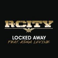 R. City feat. Adam Levine - Locked Away.flac