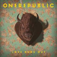 OneRepublic - Love Runs Out.flac