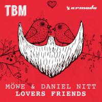 Mowe & Daniel Nitt - Lovers Friends.flac