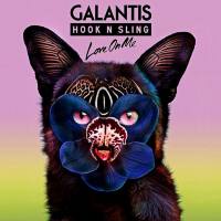 Galantis & Hook N Sling - Love On Me.flac