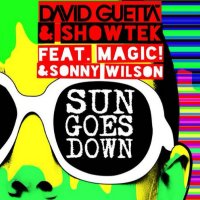 David Guetta & Showtek Feat. Magic! - Sun Goes Down