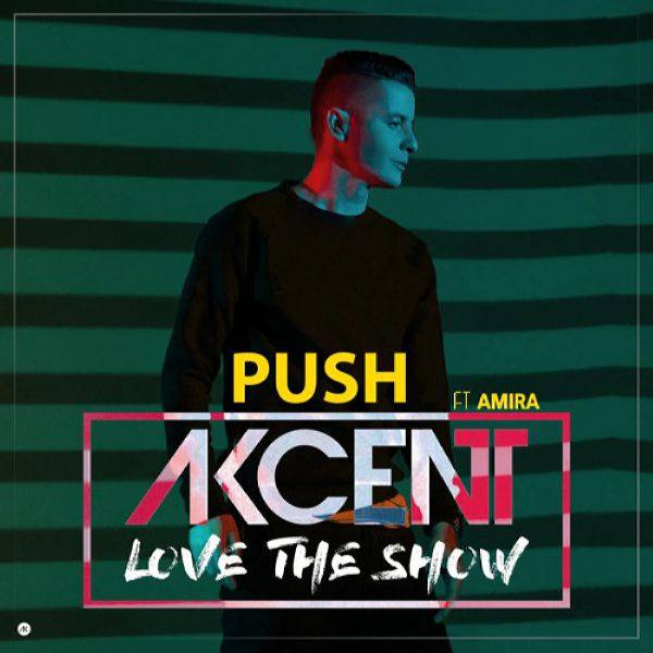 Akcent feat. Amira - Push.flac