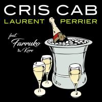 Cris Cab  Feat. Farruko & Kore - Laurent Perrier.flac