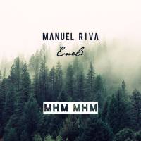 Manuel Riva - Mhm Mhm _ Mhm Mhm (Radio Edit).flac