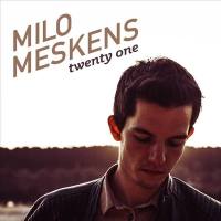 Milo Meskens - Twenty One.flac