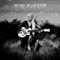 Lady Gaga - Million Reasons.flac