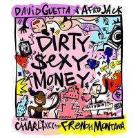 David Guetta & Afrojack Feat. Charli XCX & French Montana - Dirty Sexy Money.flac
