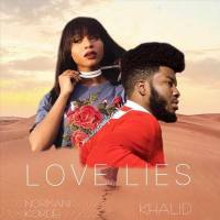 Khalid & Normani - Love Lies.flac