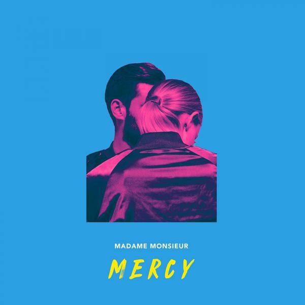 Madame Monsieur - Mercy.flac
