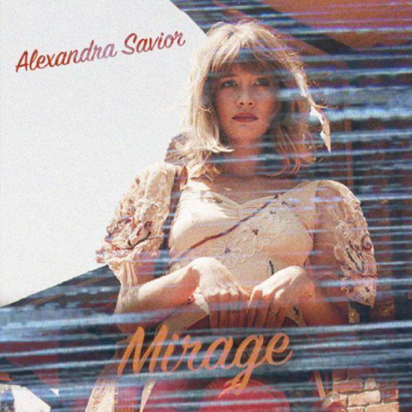 Alexandra Savior -  Mirage.flac