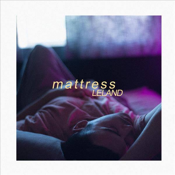 Leland - Mattress.flac