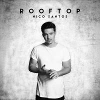 Nico Santos - Rooftop.flac
