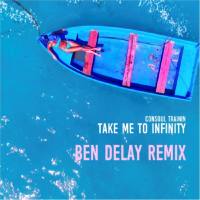 Consoul Trainin - Take Me to Infinity _ Take Me to Infinity (Radio Edit).flac