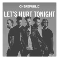 OneRepublic - Let's Hurt Tonight.flac