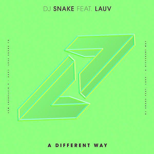 DJ Snake feat. Lauv - A Different Way.flac