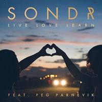 Sondr feat. Peg Parnevik - Live Love Learn.flac