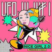 UFO361 - Nice Girl 2.0.flac