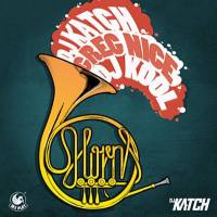DJ Katch - The Horns feat. Greg Nice_ DJ Kool & Deborah Lee (Radio Remix).flac