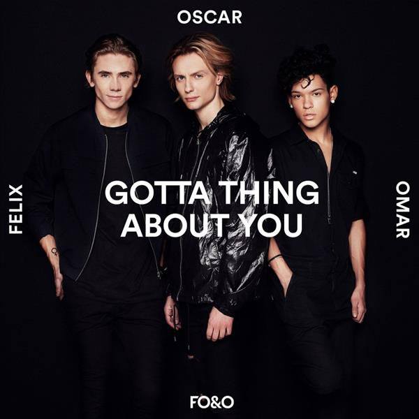 FO&O - Gotta Thing About You.flac