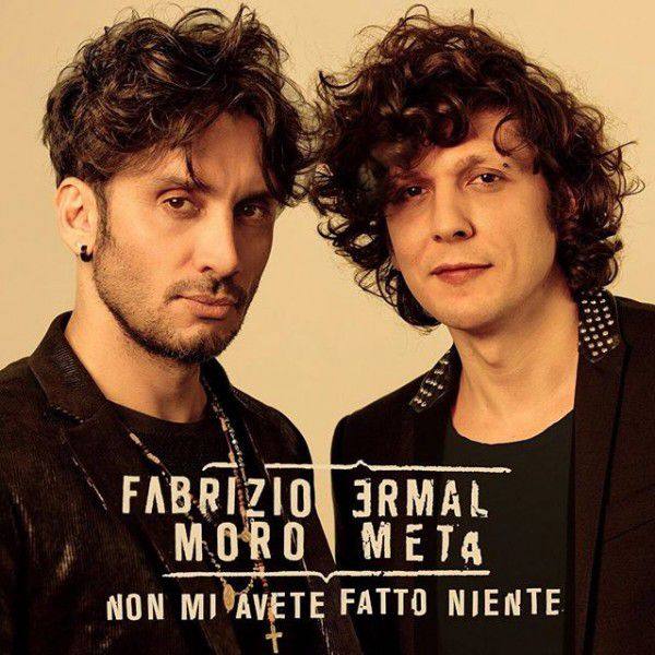 Ermal Meta & Fabrizio Moro - Non mi avete fatto niente.flac