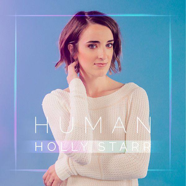 Holly Starr - Human (feat. Matthew Parker).flac