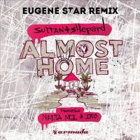 Sultan + Shepard feat. Nadia Ali & IRO - Almost Home.flac