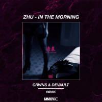 ZHU -  In the Morning.flac