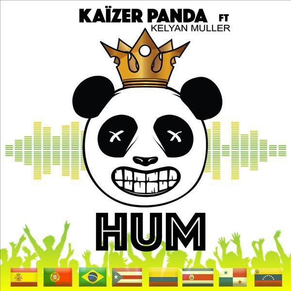 Kaizer Panda feat. Kelyan Muller - HUM.flac