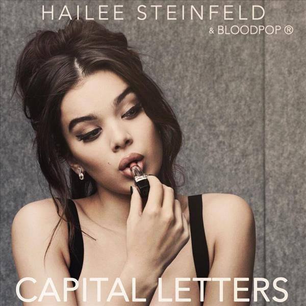 Hailee Steinfeld & BloodPop - Capital Letters.flac