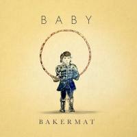 Bakermat - Baby.flac