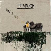 Tom Walker  -  Leave A Light On.flac