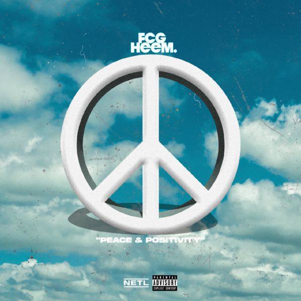 FCG Heem - Peace & Positivity.flac