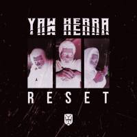 Yaw Herra - Reset.flac