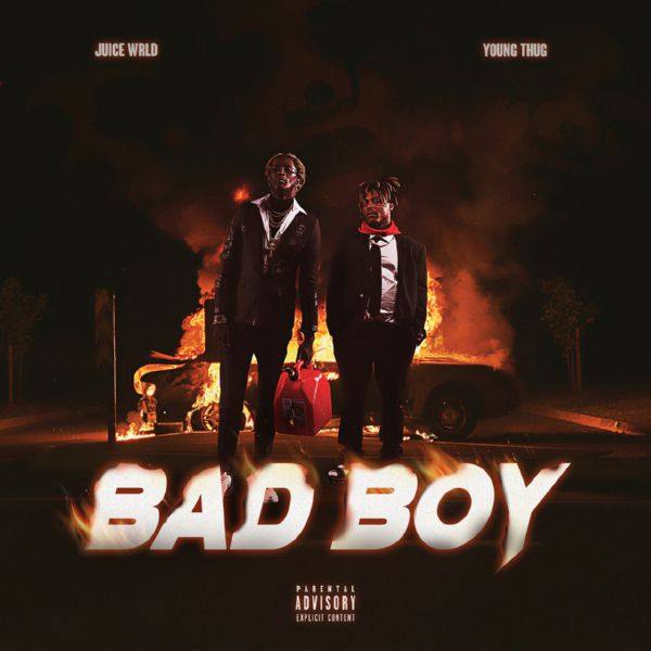 Juice WRLD, Young Thug - Bad Boy.flac