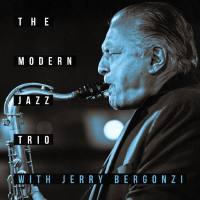 Jerry Bergonzi, The Modern Jazz Trio - My Ideal.flac
