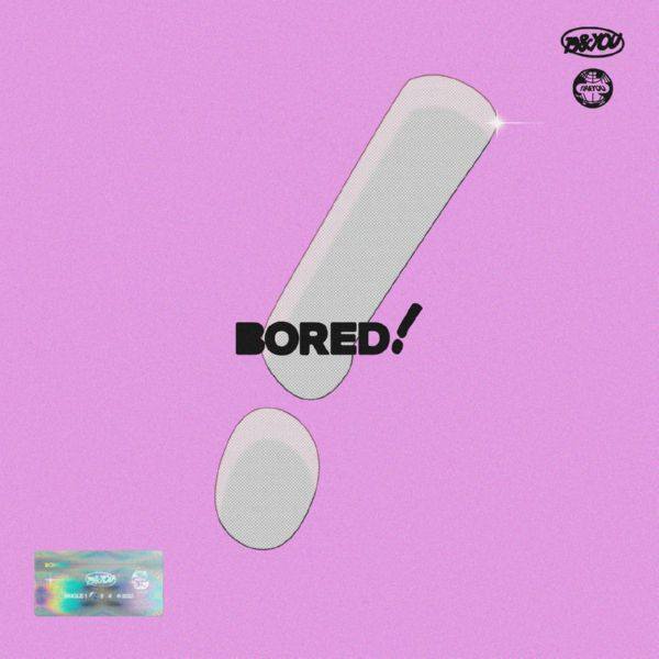 19&YOU - BORED!.flac