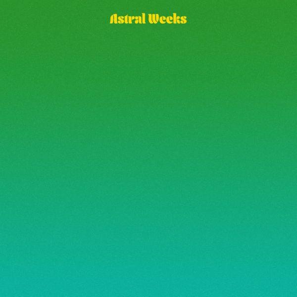 Astral Weeks - This World.flac
