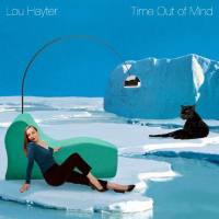 Lou Hayter - Time Out of Mind.flac