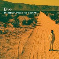 Baio - Dead Hand Control.flac