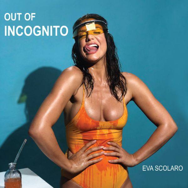 Eva Scolaro - Out of incognito (2021) FLAC