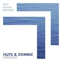 Huts, Zombic - Nanana.flac
