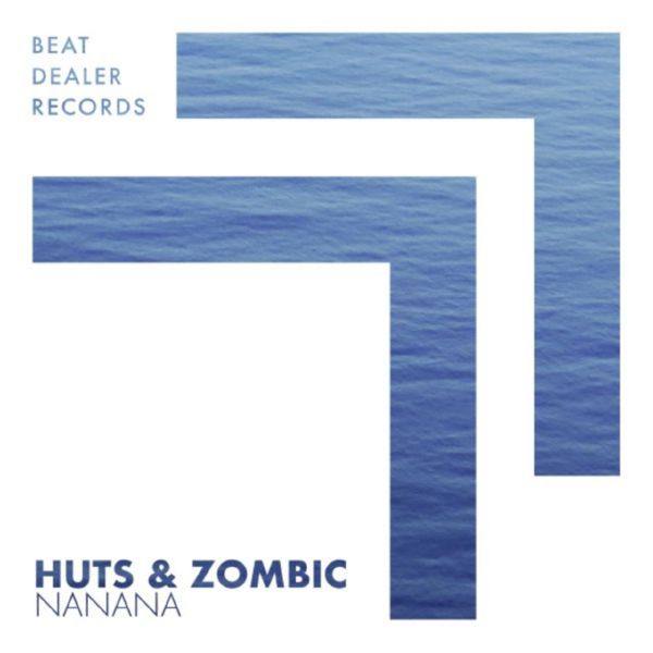Huts, Zombic - Nanana.flac