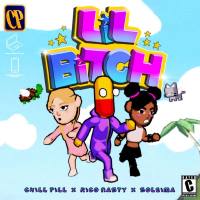 Chillpill, Rico Nasty, Soleima - LiLBiTcH (feat. Rico Nasty & Soleima).flac