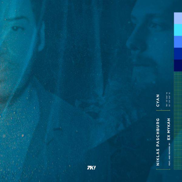 Niklas Paschburg, Ex Mykah - Cyan - Ex Mykah Rework.flac