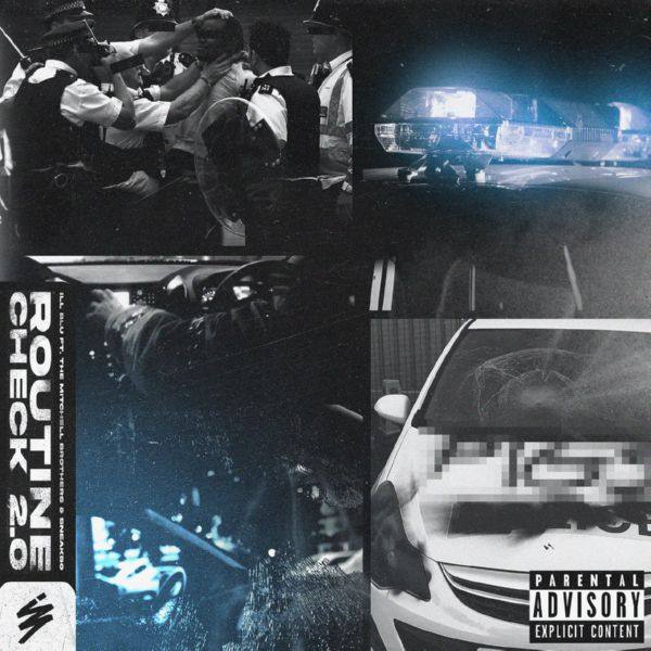 Ill Blu, The Mitchell Brothers, Sneakbo - Routine Check 2.0 (feat. The Mitchell Brothers & Sneakbo).flac