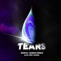 Zion B, Sariah Rowe - Tears.flac